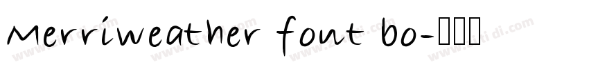 Merriweather font bo字体转换
